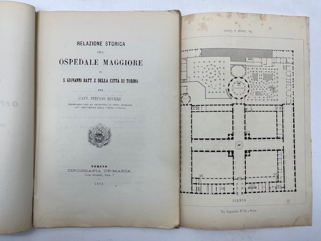 Relazione storica dell'Ospedale Maggiore di S. Giovanni Batt. e della città di Torino